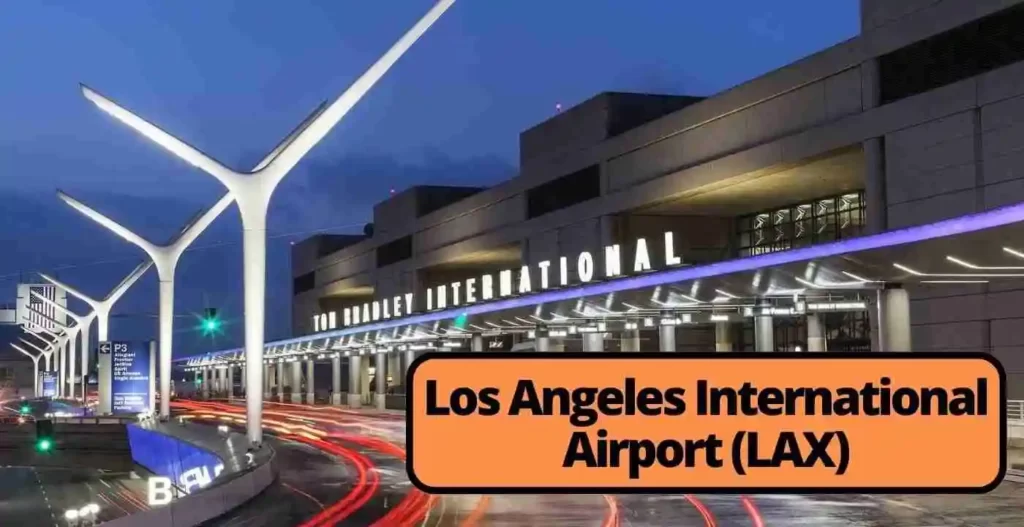 AirPolicyGuide-Los Angeles International Airport