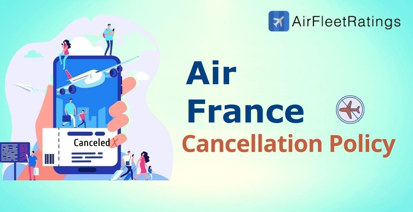 How to Cancel Air France Flight?
