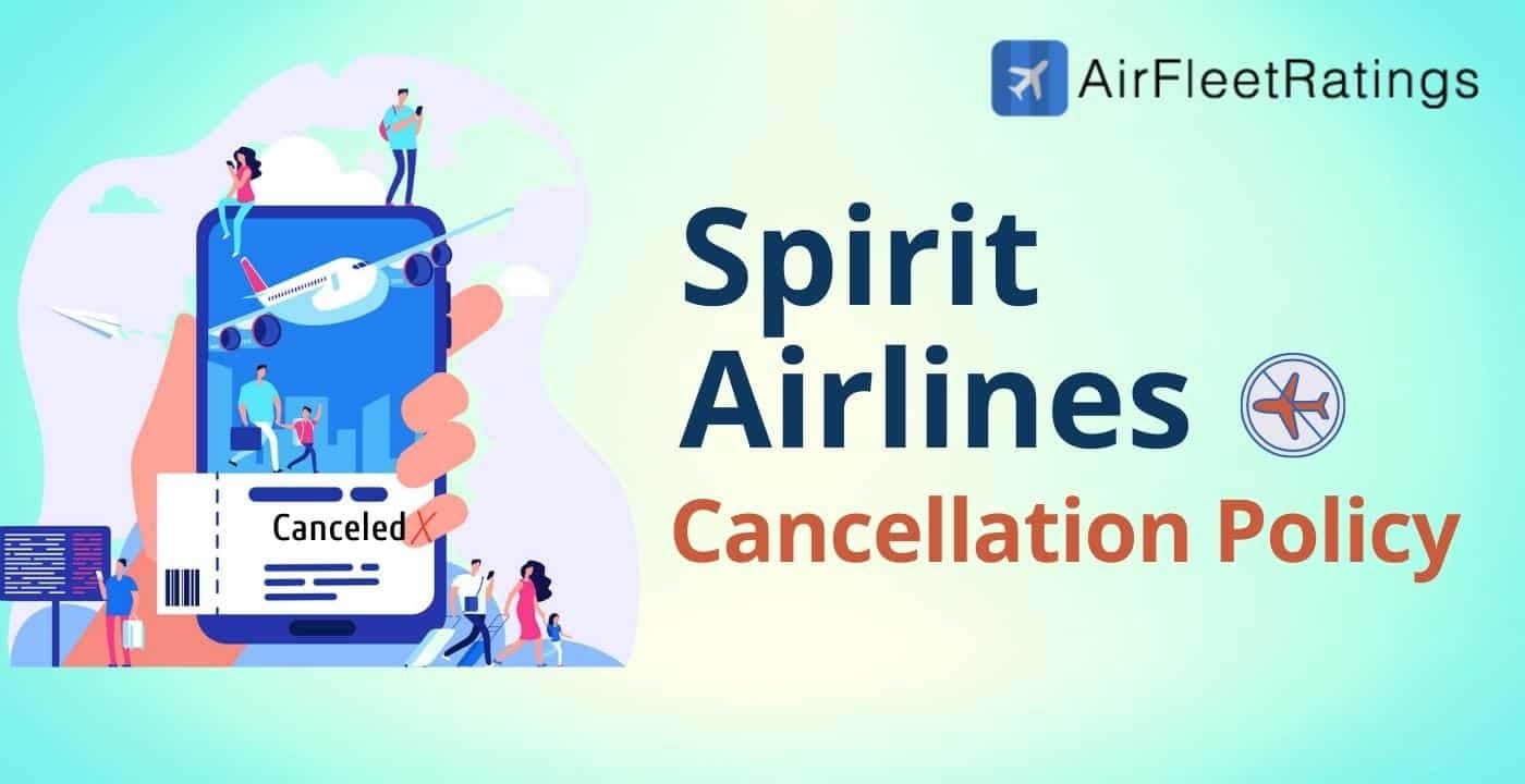 Spirit Airlines Cancellation Policy
