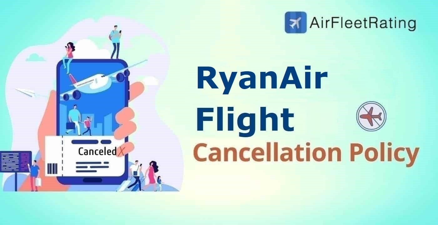 Ryanair Cancellation Policy
