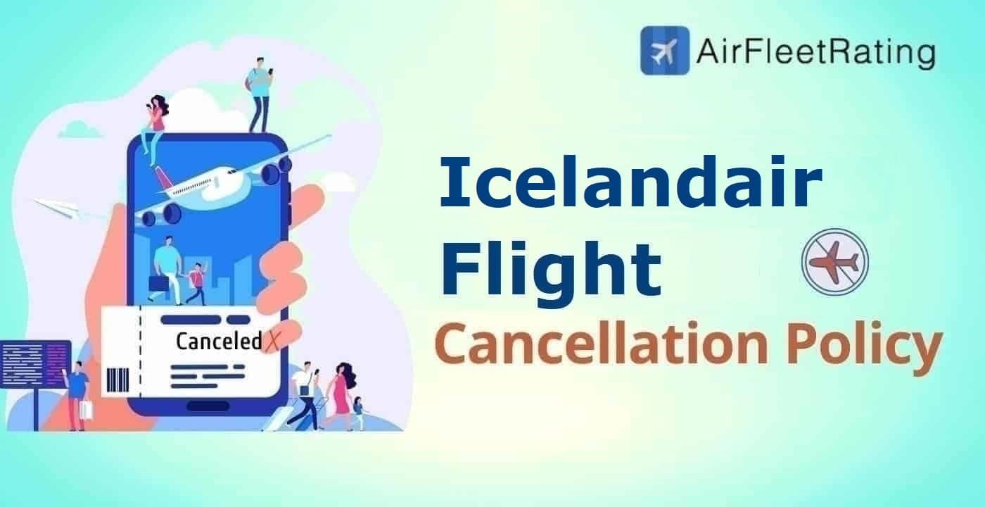 How to Cancel Icelandair Flight Ticket?