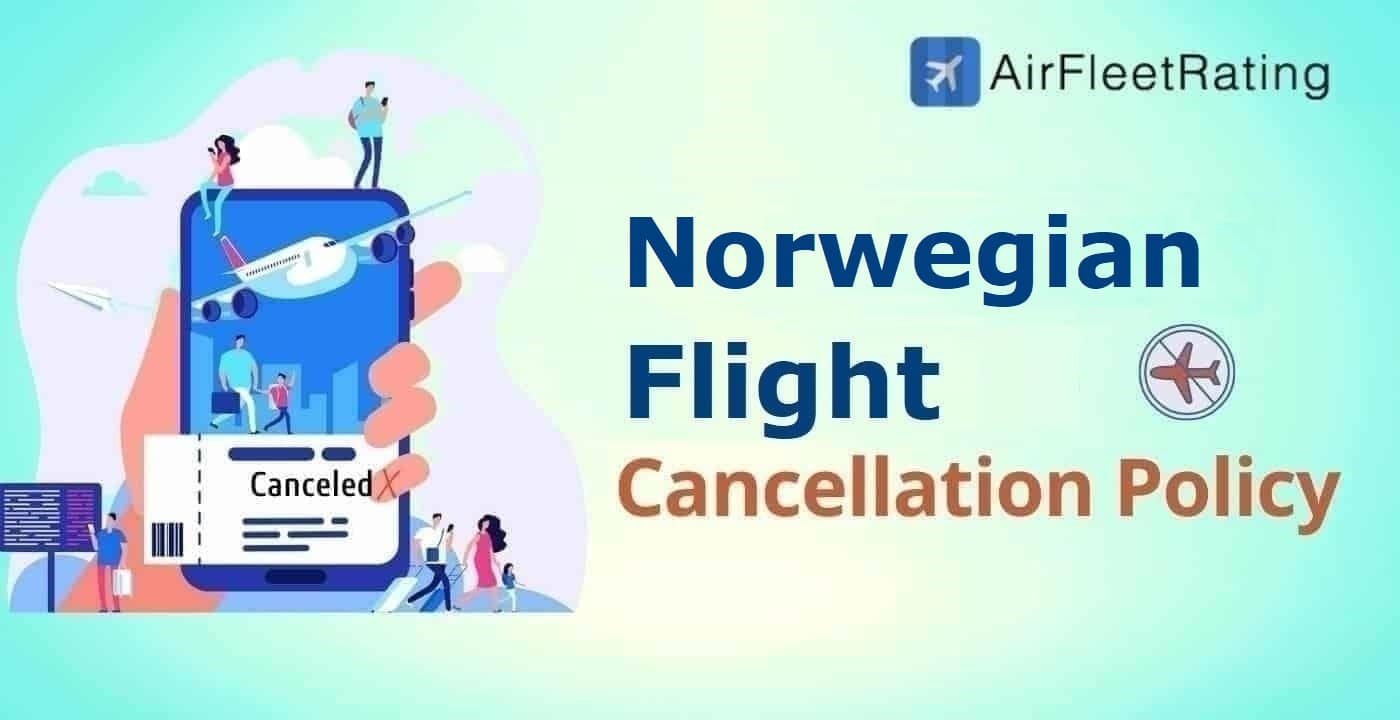 Norwegian Air Cancellation Policy