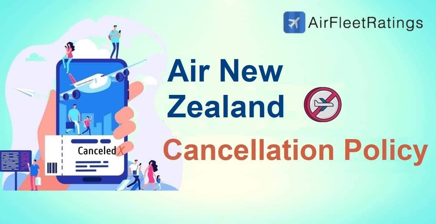 Air New Zealand Cancellation Policy