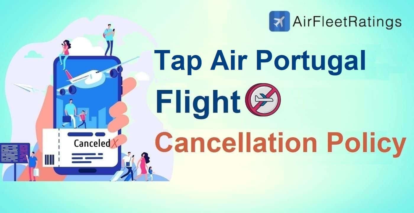 Tap Air Portugal Cancellation Policy