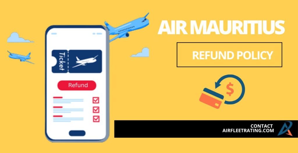 AirPolicyGuide-Air Mauritius Refund Policy