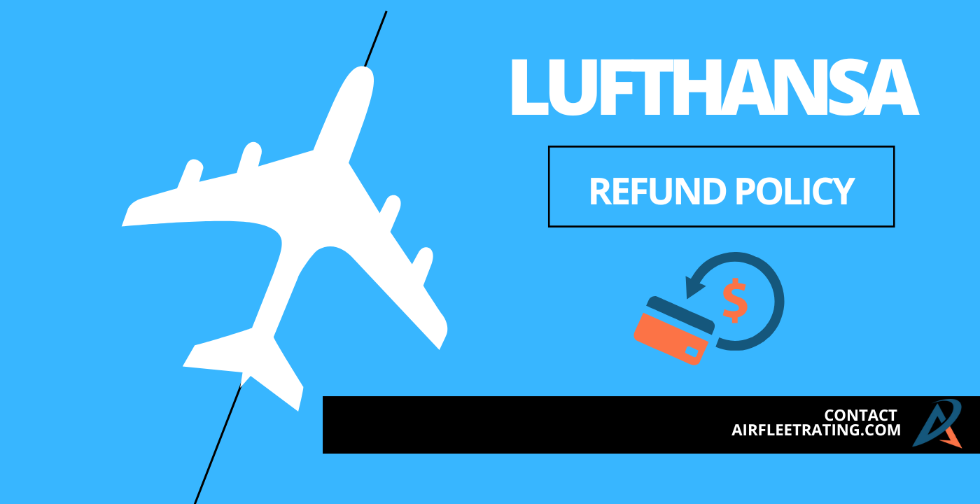 AirPolicyGuide-Lufthansa Refund Policy