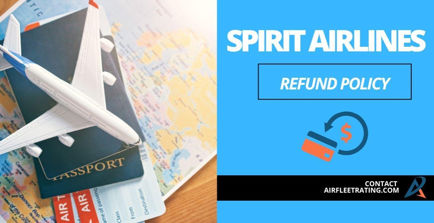 AirPolicyGuide-Spirit Refund Policy