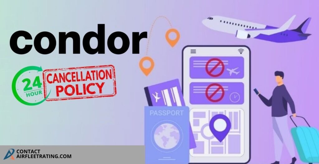 AirPolicyGuide-Condor 24-Hour Cancellation Policy