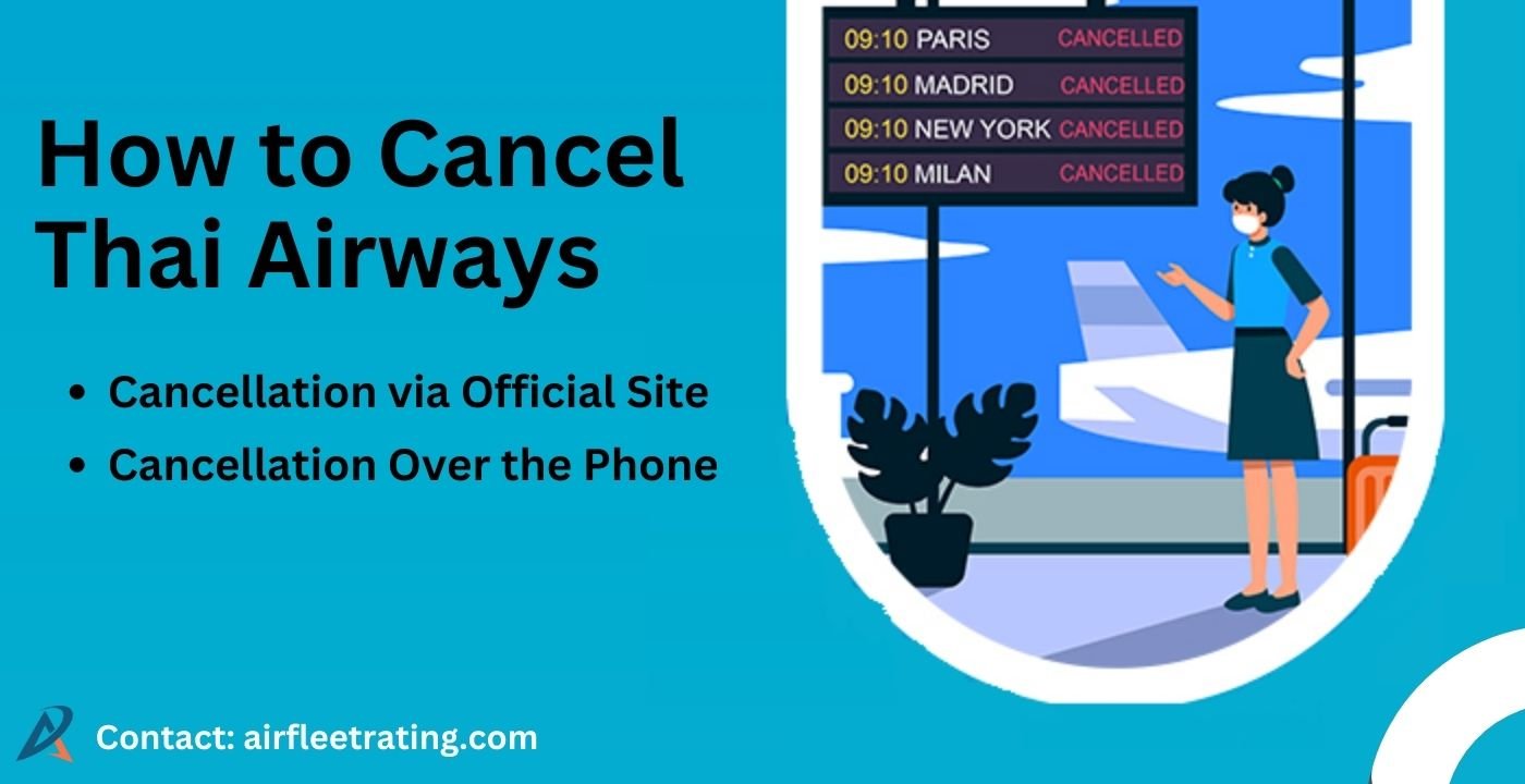 AirPolicyGuide-How to Cancel a Thai Airways