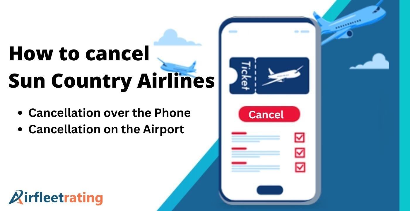 AirPolicyGuide-how to cancel a sun country flight