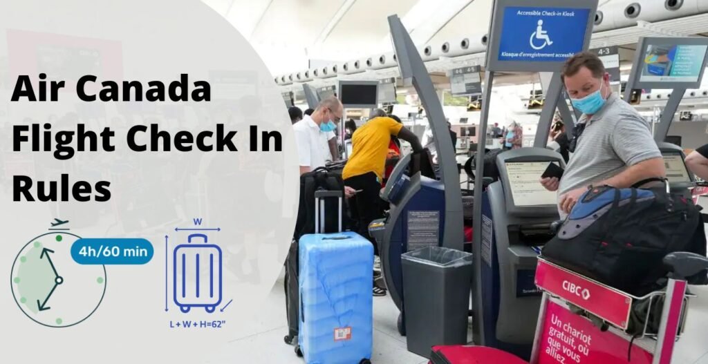 AirPolicyGuide-Air Canada Flight Check In Rules