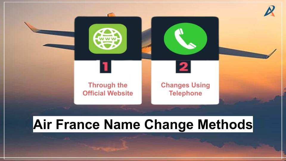 AirPolicyGuide-Air France Name Change Methods
