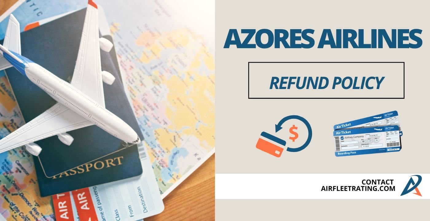 AirPolicyGuide-Azores Airlines Refund Policy