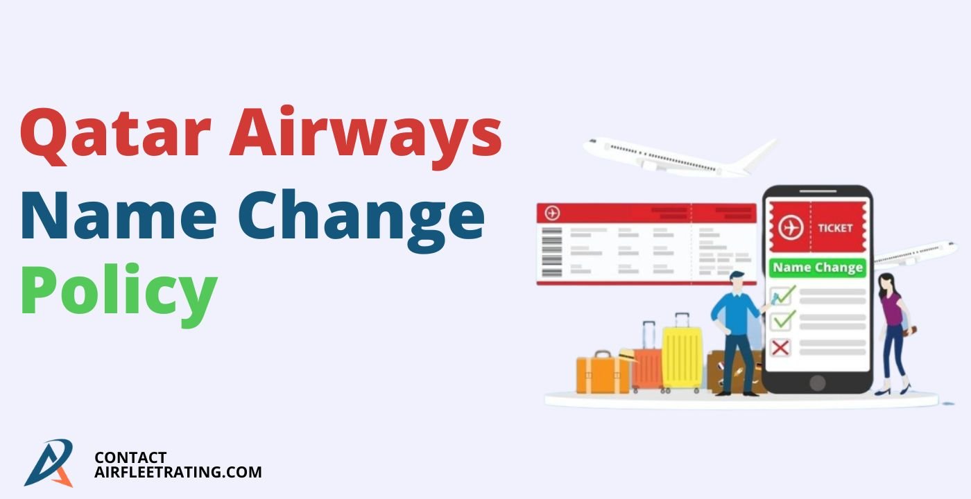 Qatar Airways Name Change Policy
