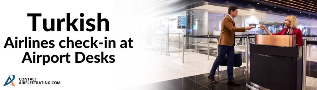 Turkish Airlines Airport Check in