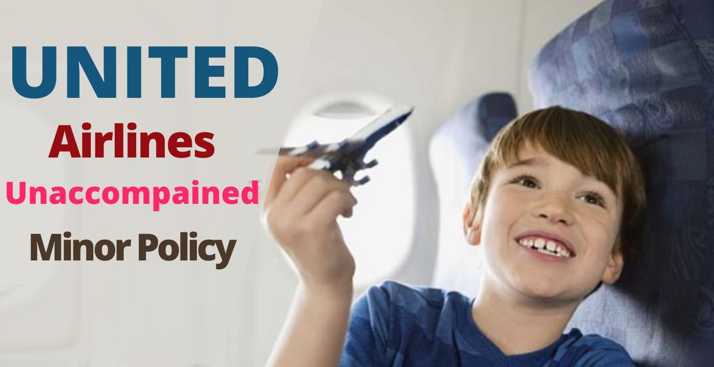 United Airlines Unaccompanied Minor Policy