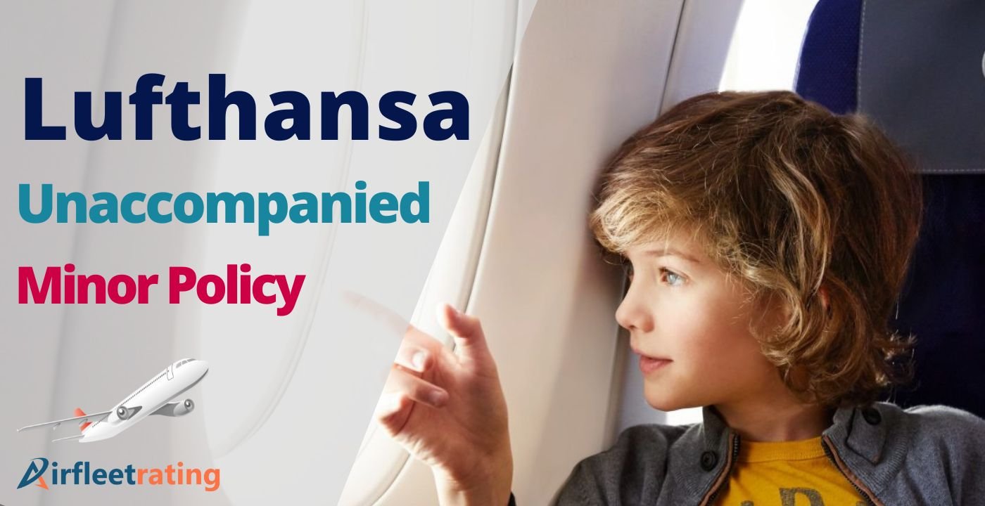 Lufthansa Unaccompanied Minor Policy