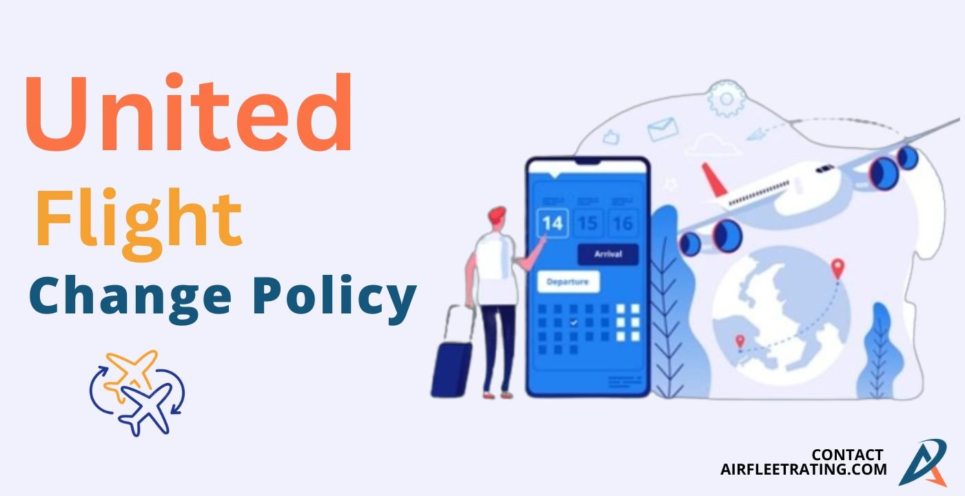 United Airlines Flight Change Policy