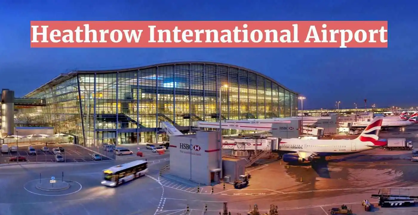 London Heathrow Airport