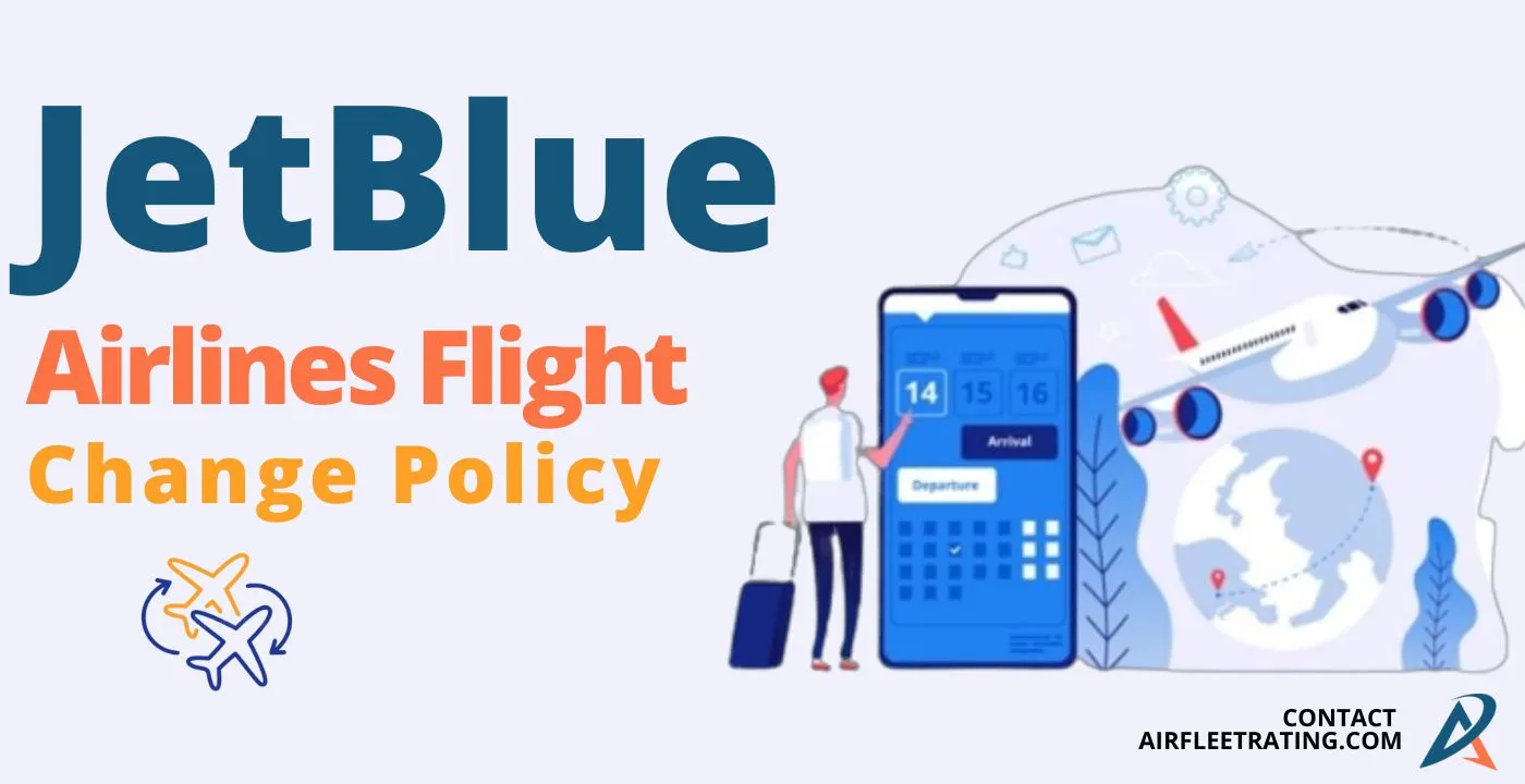 JetBlue Flight Change Policy