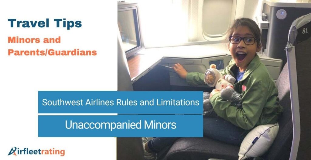 AirPolicyGuide-Southwest Airlines Rules and Limitations
