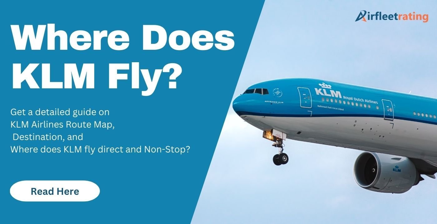 Where Does KLM Fly? 