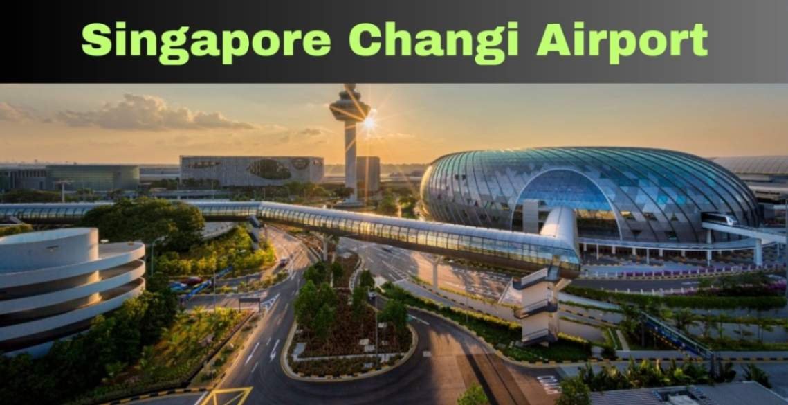 Singapore Changi Airport (SIN)