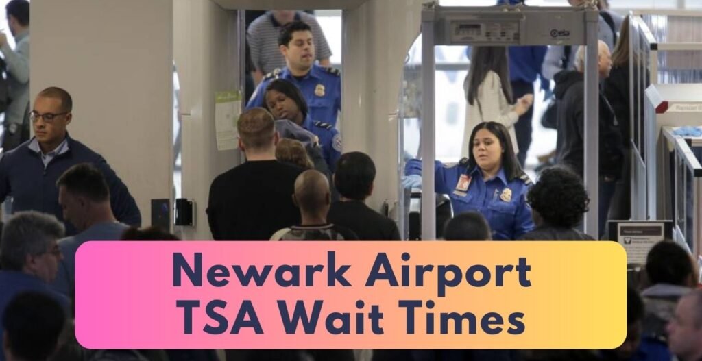 AirPolicyGuide-what time does tsa open at newark airport